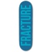 Fracture Deck Fade Teal 8.25